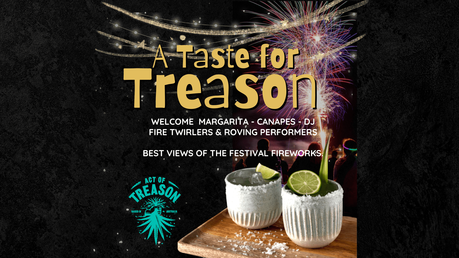 A Taste for Treason Fireworks Party